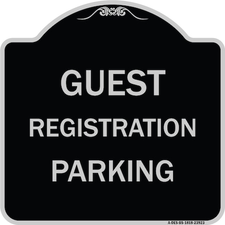 Signmission Guest Registration Parking Heavy-Gauge Aluminum Architectural Sign, 18" x 18", BS-1818-23923 A-DES-BS-1818-23923